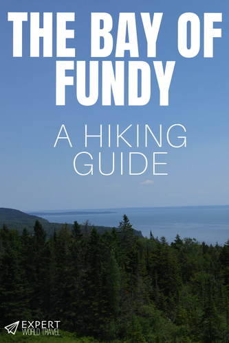 The Bay of Fundy Considering a hike in Fundy National Park? This guide will go in detail on some of the best hikes in the park, along with other handy tips.