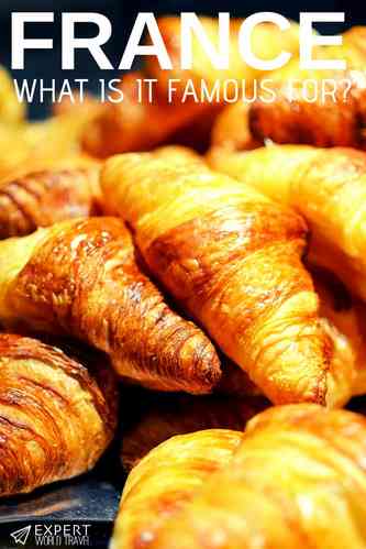 Wondering what France is famous for? Delicious foods, huge yachts, amazing artists and so much more. Comes visit to read everything France is known for!