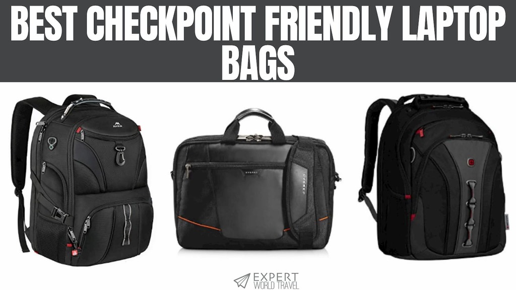 Best TSA Laptop Backpacks & Bags in 2020 ⋆ Expert World Travel