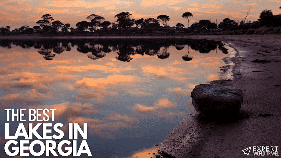 The Best Lakes of ⋆ Expert World Travel