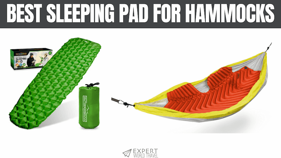 Best Sleeping Pad For Hammocks ⋆ Expert World Travel