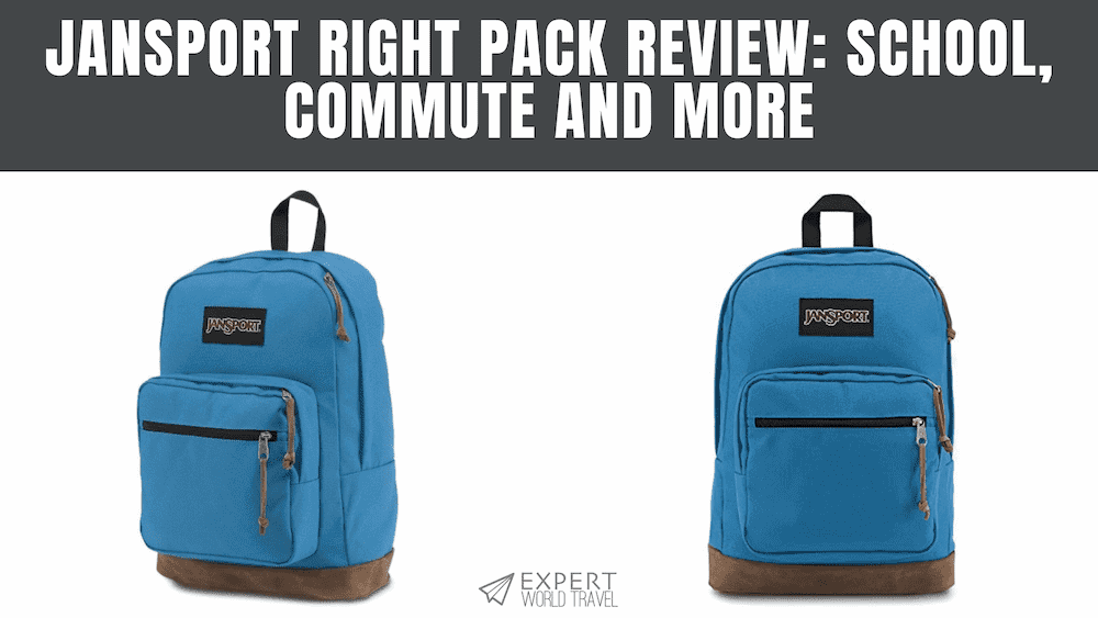 JanSport Right Pack Review School, Commute And More ⋆ Expert World Travel