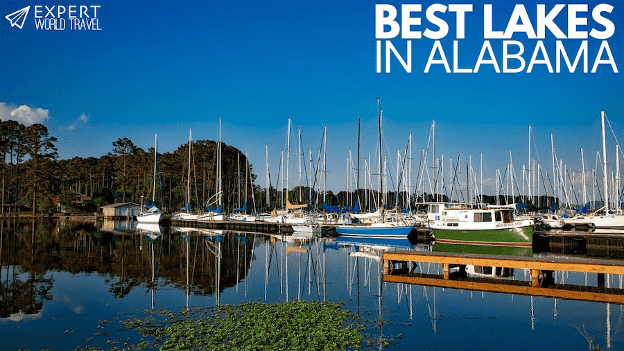 Best Lakes in Alabama ⋆ Expert World Travel